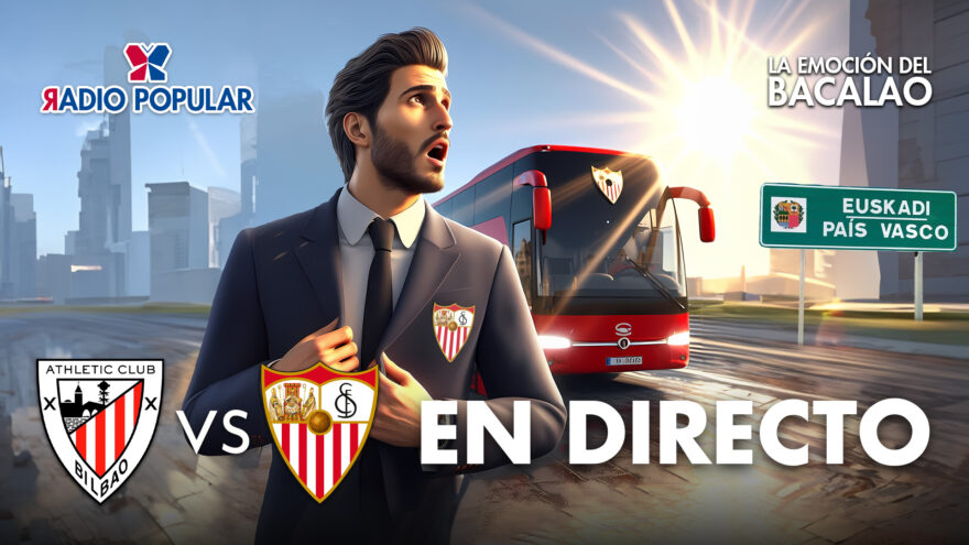 Athletic Club – Sevilla FC en directo con La Emoción del Bacalao | Jornada 8 de LaLiga EA Sports