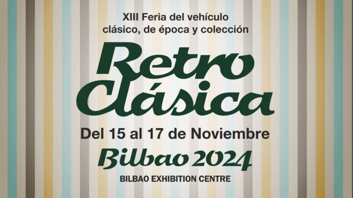 BEC acoge la XIII edición de ‘Retro Clásica Bilbao’